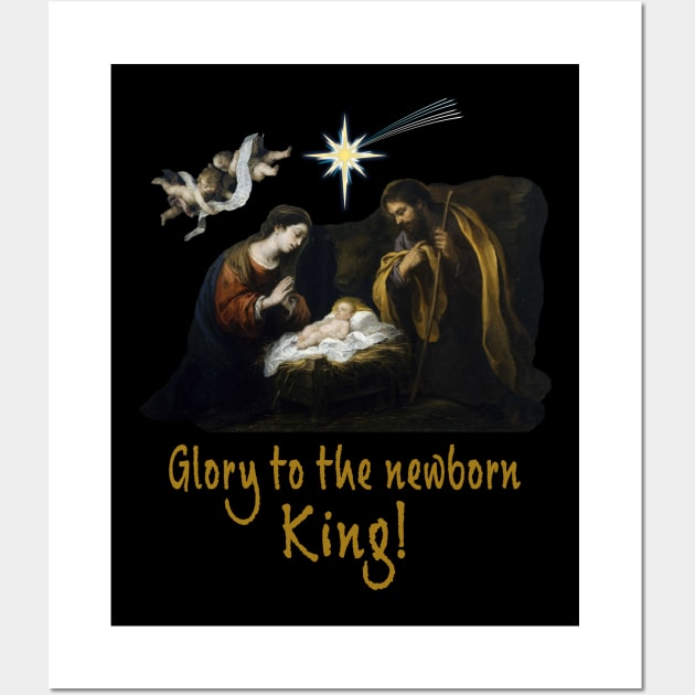 Glory to the newborn king Wall Art by Brasilia Catholic